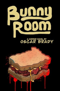 Bunny Room by Oscar Brady Is a Bleak Cannibal Masterpiece